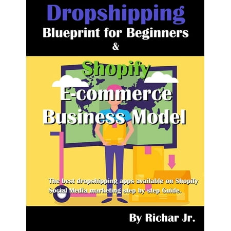 Dropshipping blueprint for beginners & shopify e-commerce business model: The best dropshipping apps available on Shopify Social Media marketing (Best Music Identification App)