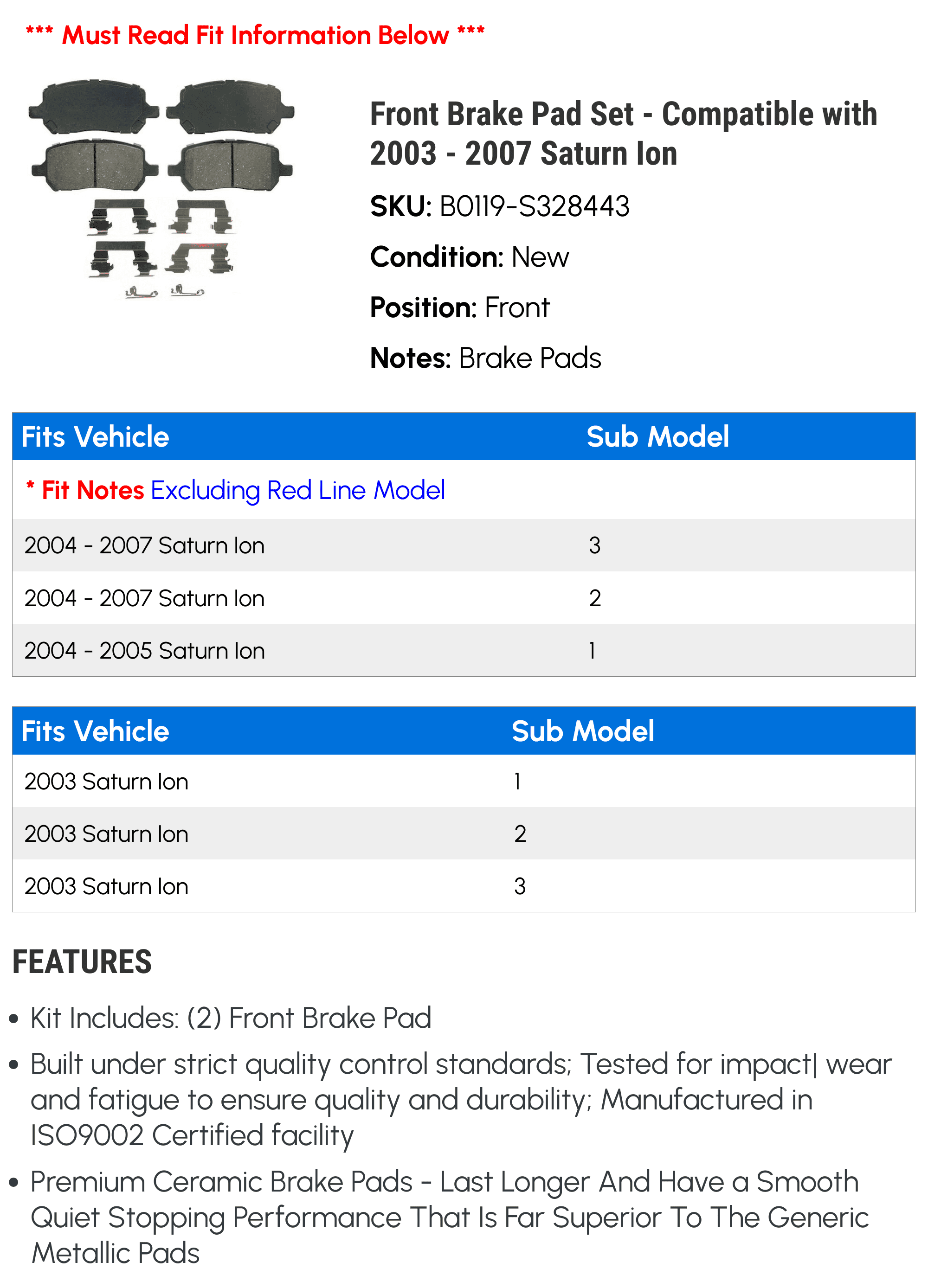 Front Brake Pad Set - Compatible with 2003 - 2007 Saturn Ion 2004 2005 2006