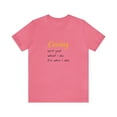 thumbnail image 2 of Caring isn't just what I do, it's who I am Unisex Short Sleeve T-Shirt, 2 of 12