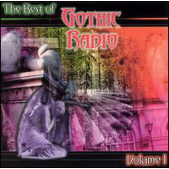 Various Artists - The Best Of Gothic Radio, Vol. 1 - Music & Performance - CD