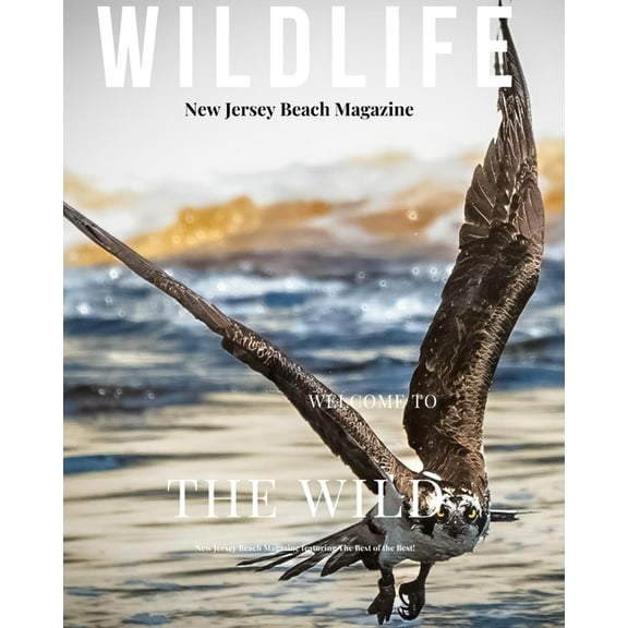 New Jersey Beach Magazine Wildlife 2024: New Jersey Wildlife, (Paperback)