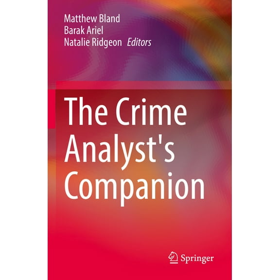 The Crime Analyst's Companion, (Paperback)