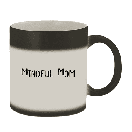 

Mindful Mom - 11oz Magic Color Changing Mug Matte Black