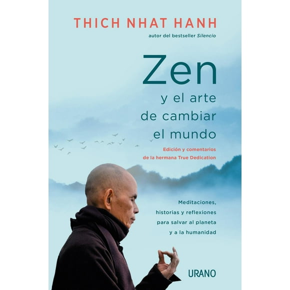 Zen y El Arte de Cambiar al Mundo Urano 9786077484257