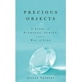 thumbnail image 1 of Pre-Owned Precious Objects: A Story of Diamonds, Family, and a Way of Life (Hardcover) 1416545123 9781416545125, 1 of 1