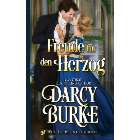 Freude für den Herzog, (Paperback)