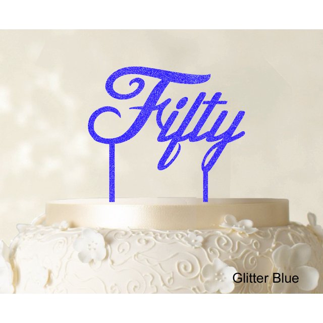 Fifty Custom Birthday Cake Topper Personalized Wedding Cake Topper Color Option Available 5-7 Inches Wide