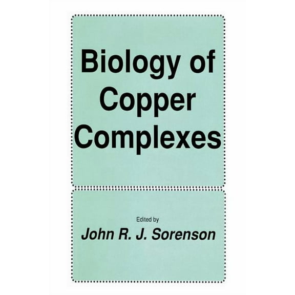 Experimental Biology and Medicine Biology of Copper Complexes, Book 16, (Paperback)
