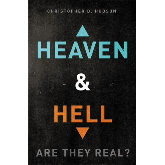 The Heaven and Hell: Are They Real?, (Paperback)