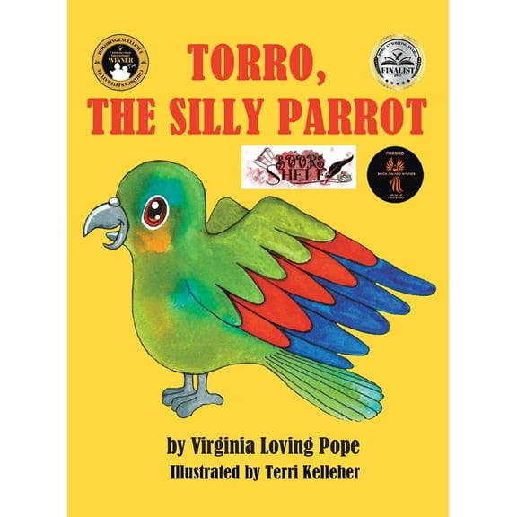Torro, The silly parrot, (Hardcover)