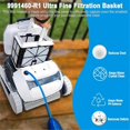 thumbnail image 5 of 9991460-R1 Ultra Fine Filter Basket for Robotic Pool Cleaners, 5 of 5