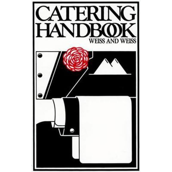 Pre-Owned Catering Handbook (Hardcover) 0471284270 9780471284277