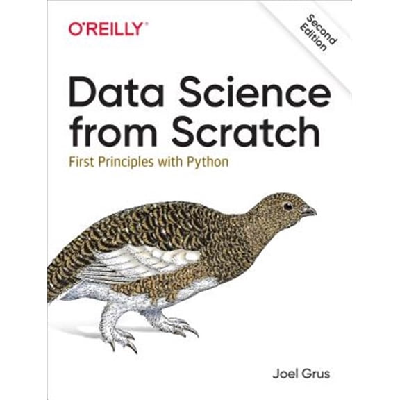 Pre-Owned Data Science from Scratch: First Principles with Python (Paperback) 1492041130 9781492041139