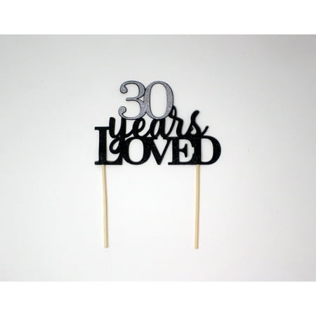 All About Details 30 Years Loved Cake Topper Black Silver 1