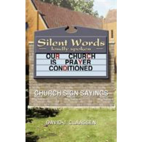 Pre-Owned Silent Words Loudly Spoken (Paperback) 078802342X 9780788023422