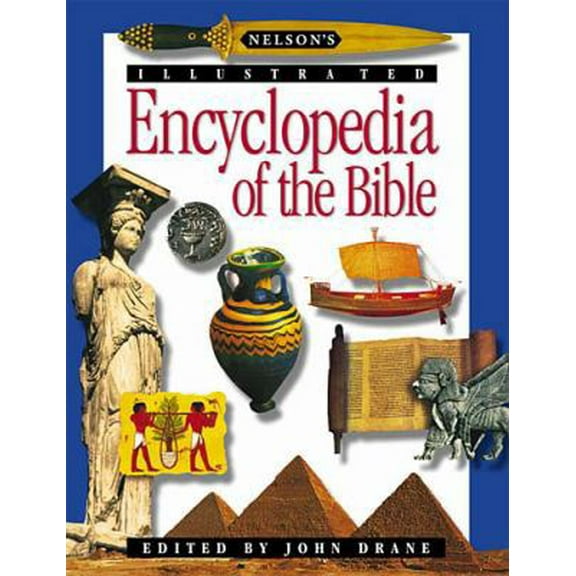Pre-Owned Nelson's Illustrated Encyclopedia of the Bible (Paperback) 0785246142 9780785246145
