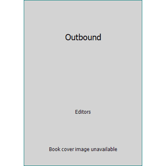 Pre-Owned Outbound (Hardcover) 080946876X 9780809468768