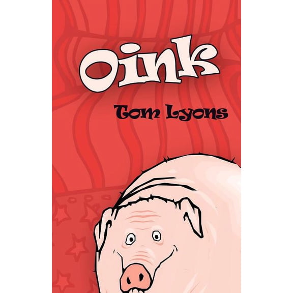 Oink (Paperback)