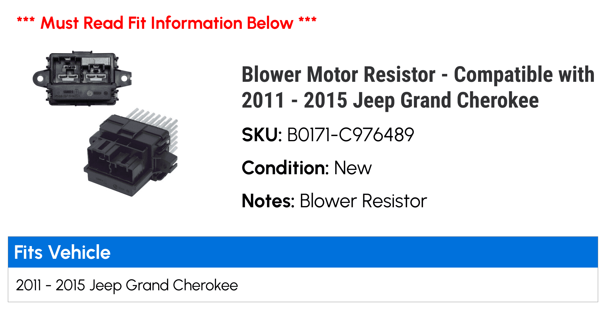 Blower Motor Resistor - Compatible with 2011 - 2015 Jeep Grand Cherokee 2012 2013 2014