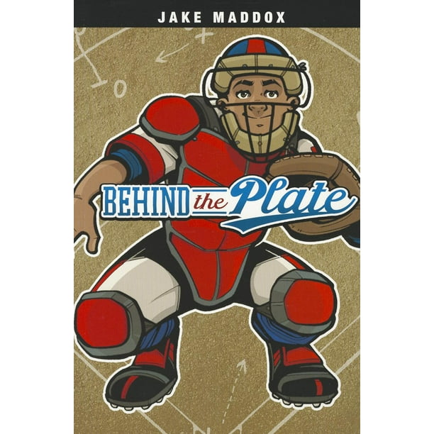 Jake Maddox Sports Stories Behind the Plate (Paperback