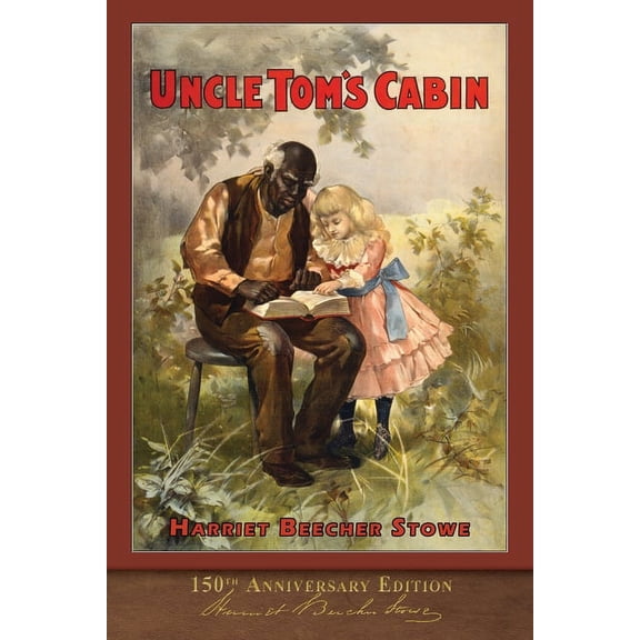 Uncle Tom's Cabin: Unabridged with 120 Original Illustrations (Paperback)