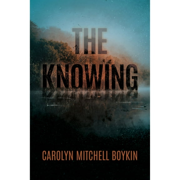Pre-Owned The Knowing (Paperback) 9781957950129