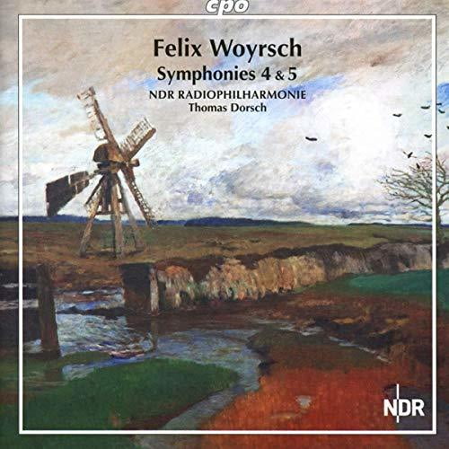 Woyrsch / NDR Radiophilharmonie - Symphonies 4 & 5 - Music & Performance - CD