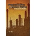 thumbnail image 2 of Project Economics and Decision Analysis : Probabilistic Models, 2 of 3