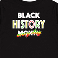 thumbnail image 4 of Inktastic Black History Month Every Day Boys or Girls Long Sleeve Toddler T-Shirt, 4 of 5