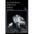thumbnail image 1 of Libro Jorge Luis Borges: Una Invitacion A Su Lectura Tapa Blanda, Autor Jose Emilio Pacheco, Editorial Tusquets Mexico, 1 of 2