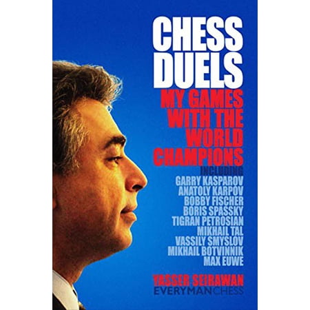 Pre-Owned Chess Duels: My Games with the World Champions (Hardcover) 1857445872 9781857445879