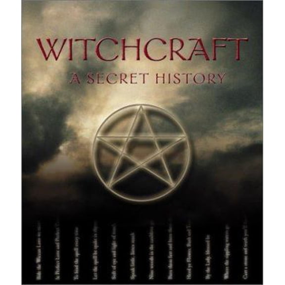Pre-Owned Witchcraft: A Secret History (Hardcover) 0764154656 9780764154652