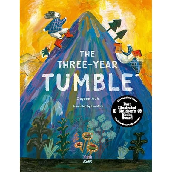 Pre-Owned The Three-Year Tumble: Based on a Korean Folktale (Hardcover) 0735845743 9780735845749