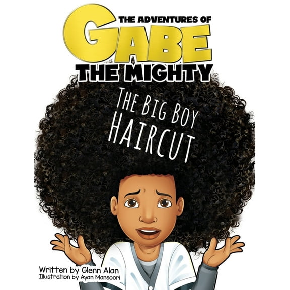 The Big Boy Haircut, (Hardcover)