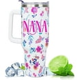 thumbnail image 3 of Nana Gifts from Grandkids - Nana Tumbler, Nana Mug, Nanas Cup - Nana Coffee Mugs - Great Presents for Nanna, Nanny from Granddaughter for Birthday, Mothers Day -40 oz tumbler with handle Straw Lid, 3 of 5