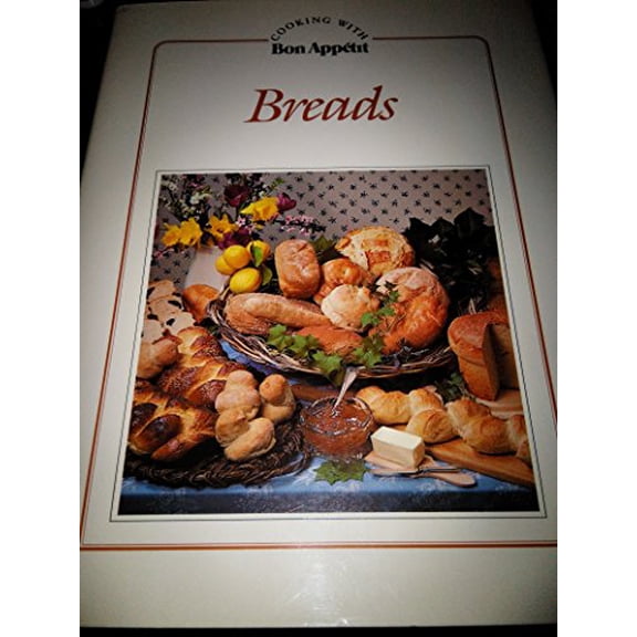 Pre-Owned Breads (Cooking With Bon Appetit), 9780895351685, 0895351684, Hardcover,