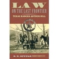 thumbnail image 3 of Law on the Last Frontier: Texas Ranger Arthur Hill (American Liberty and Justice), 3 of 3