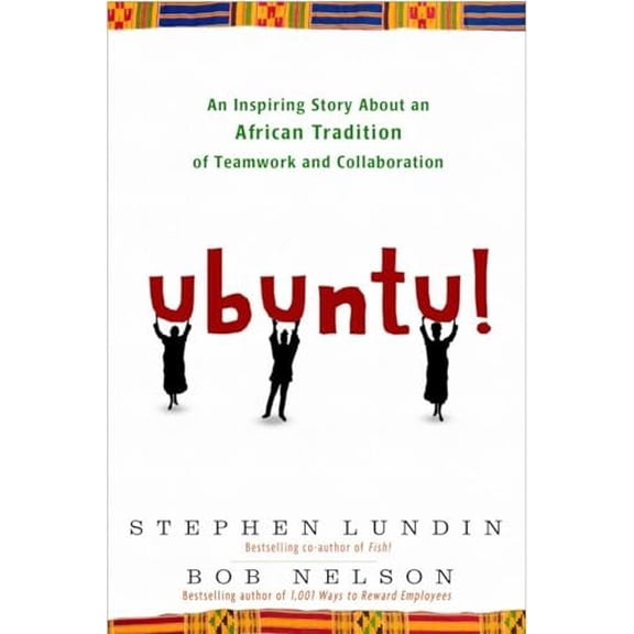 Pre-Owned Ubuntu!: An Inspiring Story about an African Tradition of Teamwork and Collaboration (Hardcover) 0307587886 9780307587886