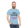 thumbnail image 5 of Be Kind Make World Better Unisex Heavy Cotton Tee, 5 of 9