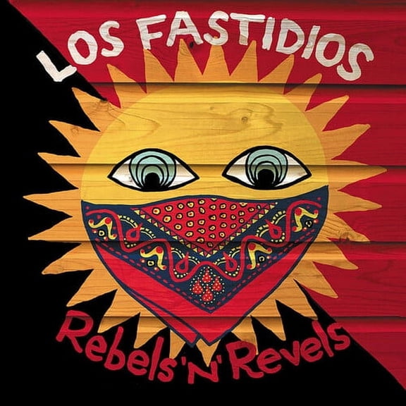 Los Fastidios - Rebels N Revels - Music & Performance - Vinyl