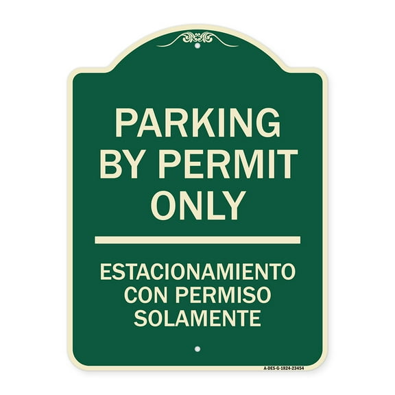 SignMission Designer Series Sign - Parking by Permit Only - Estacionamiento Con Permiso Solamente | Green & Tan 18" x 24" Heavy-Gauge Aluminum Architectural Sign | Made in the USA