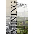 thumbnail image 2 of Mining in Cornwall and Devon : Mines and Men (Mixed media product), 2 of 2