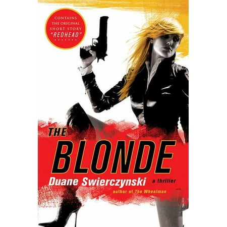 The Blonde A Thriller Walmart Com