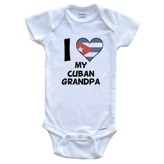 I Heart My Cuban Grandpa Cuba Flag Baby Bodysuit, 0-3 Months White