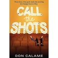 thumbnail image 1 of Pre-Owned Call the Shots (Paperback) 0763664545 9780763664541, 1 of 1
