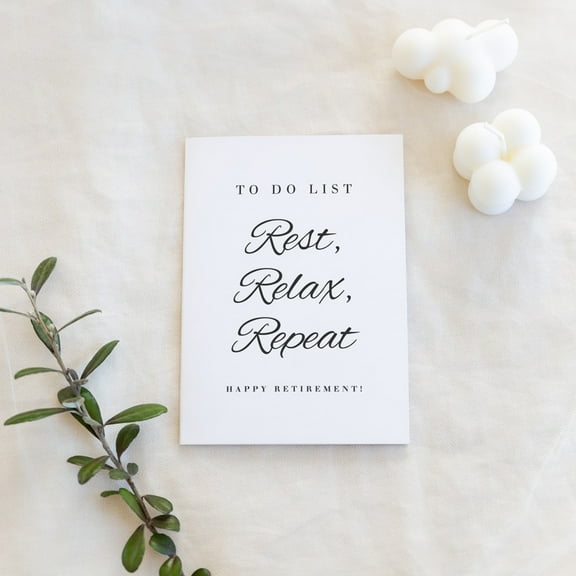 Retirement Card - "To Do List: Rest, Relax, Repeat" Greeting Card - Perfect for Celebrating New Beginnings, Includes Envelope, Blank Inside for Personal Messages