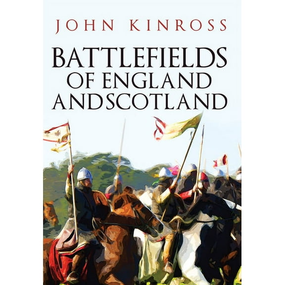 Battlefields of England and Scotland (Paperback)