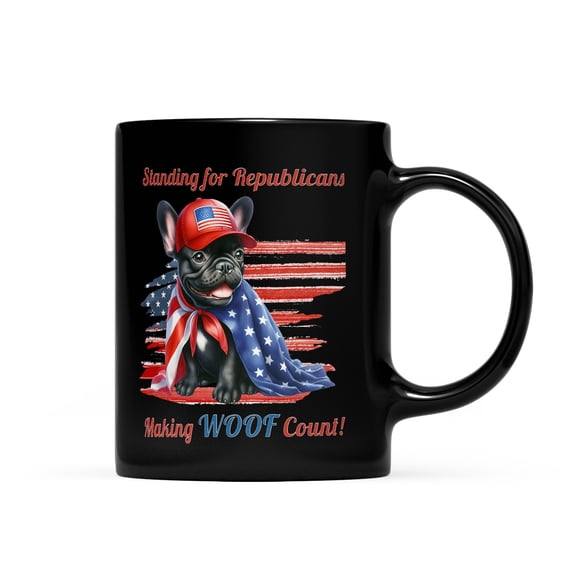 Republican French Bulldog Making Woof Count Election 2024 Mug Dog Lover Gifts Coffee Tea Cup - 01002