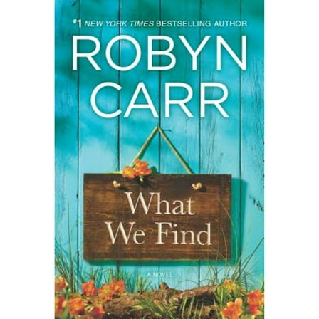 Pre-Owned What We Find (Hardcover) 0778318850 9780778318859