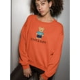 thumbnail image 2 of Funny And Happy Toy Bear Sweatshirt Women -Image by Shutterstock, Female Small, 2 of 4